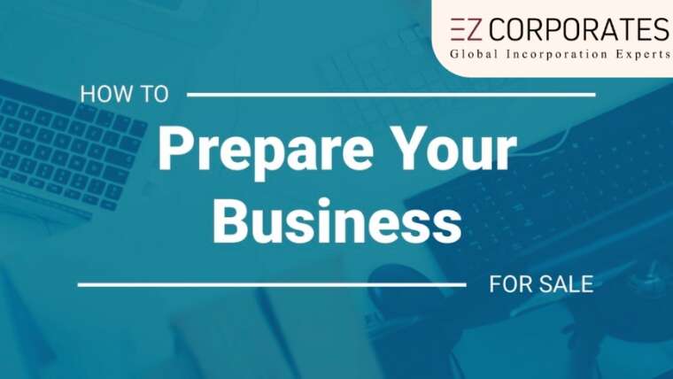 Preparing Your Business for Sale | Business Sale Preparation Services in USA | Preparing Your Business for Sale: A Roadmap for Owners | Prepare Your Business for Sale in 2026 | Best Prepare Your Manufacturing Business for Sale | Successfully Selling Your Business in USA | Prepare your business for a sale in today’s M&A market | EZ Corporates